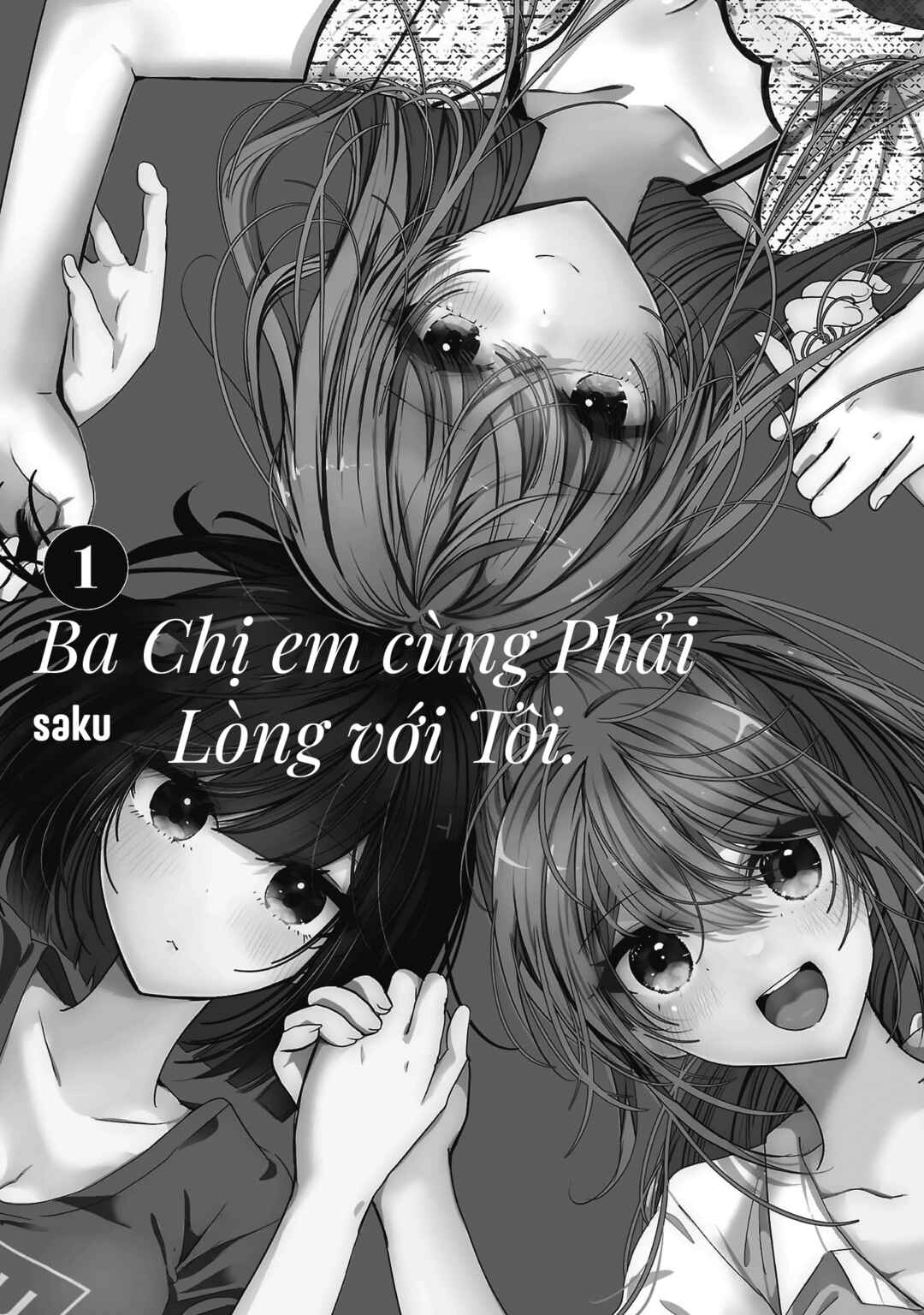 Trang 4 — Chương 1 · Bắt đầu cuộc sống chung đầy cảm xúc với ba chị em influencer!?